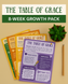 The Table of Grace: 8-Week Growth Pack